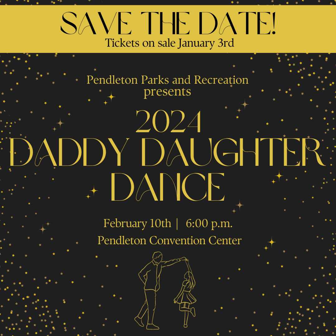 Daddy Daughter Dance Pendleton Or